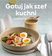 Gotuj jak szef kuchni IV