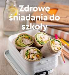 Zdrowe śniadania do szkoły