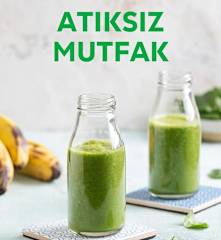 Atıksız Mutfak