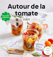 Autour de la tomate Vol. II