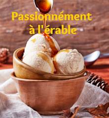 Passionnément à l'érable