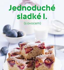 Jednoduché sladké I. (s ovocem)