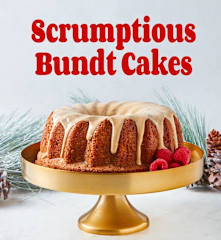 Scrumptious Bundt Cakes