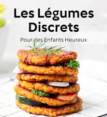 Les Légumes Discrets - Pour des Enfants Heureux