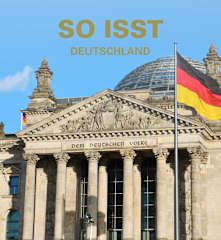 So isst Deutschland