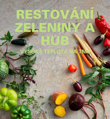 Restování zeleniny a hub