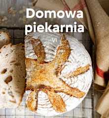 Domowa piekarnia VI