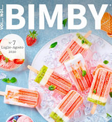 Voi...Noi...Bimby® - Luglio/Agosto 2020