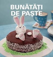 Bunătăți de Paște