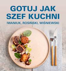 GOTUJ JAK SZEF KUCHNI II