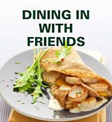 Dining in with Friends