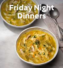 Friday Night Dinners