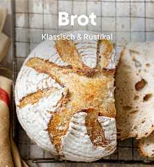 Brot - Klassisch & Rustikal