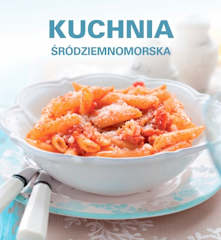 KUCHNIA ŚRÓDZIEMNOMORSKA