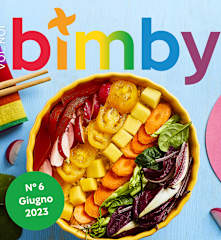 Voi...Noi...Bimby® - Giugno 2023
