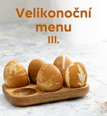 Velikonoční menu III.